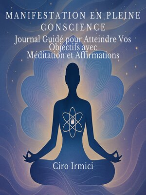 cover image of Manifestation en Pleine Conscience